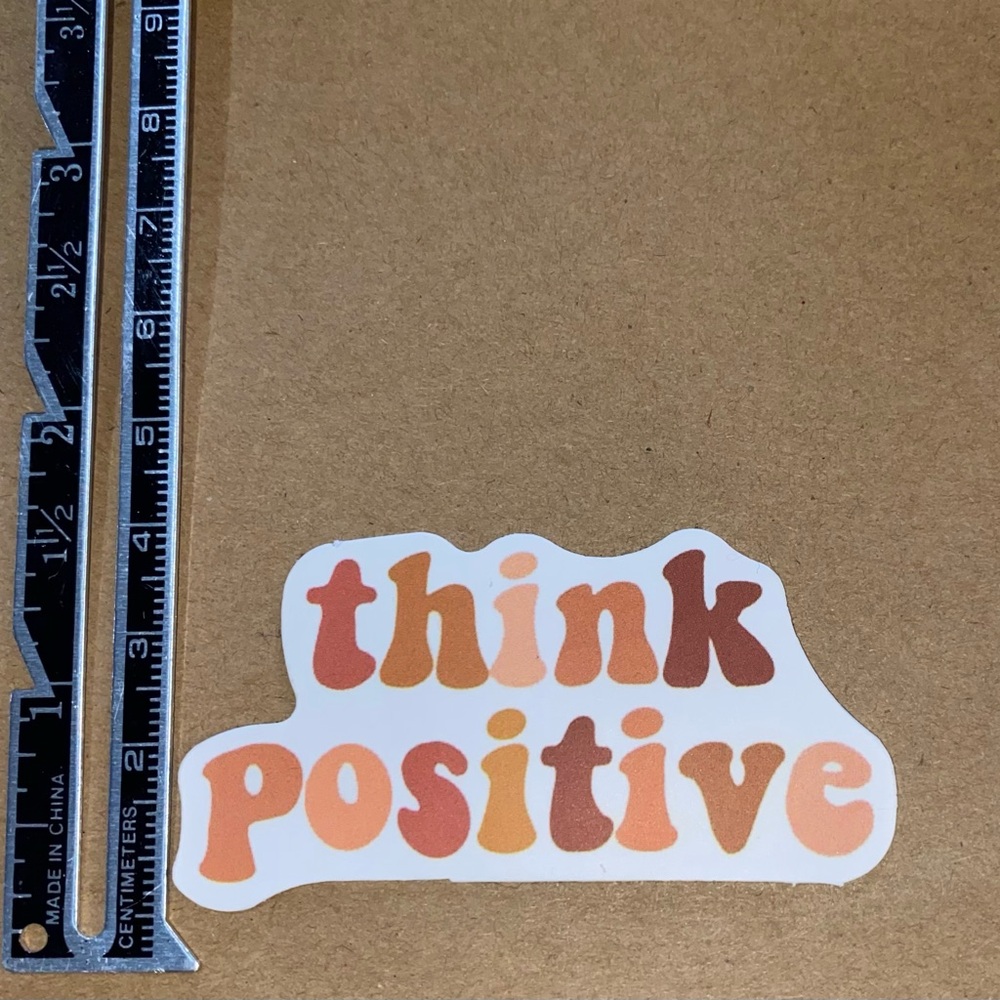 🌈20/$12🌈 Think Positive Sticker - Picture 2 of 3